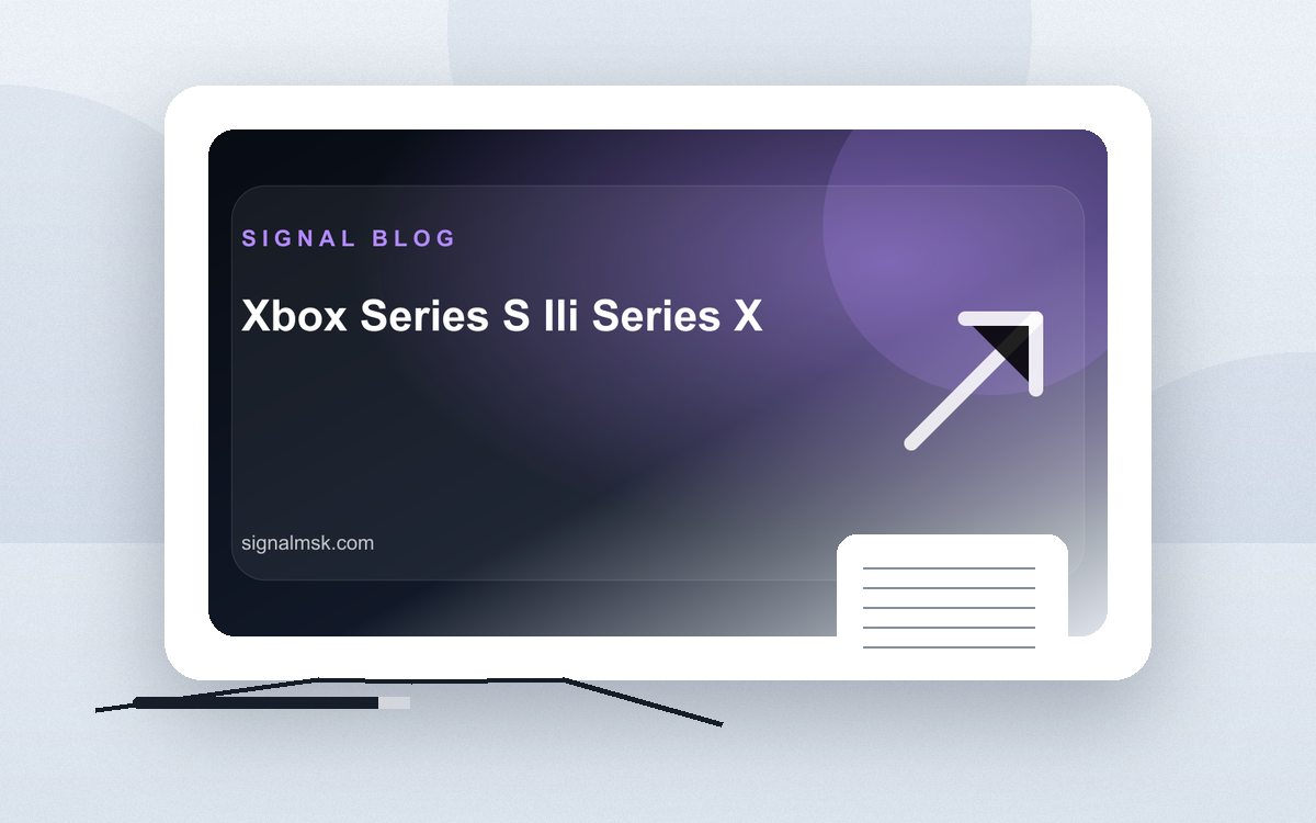 Xbox Series S или Xbox Series X: общий вид товара и комплекта Signal