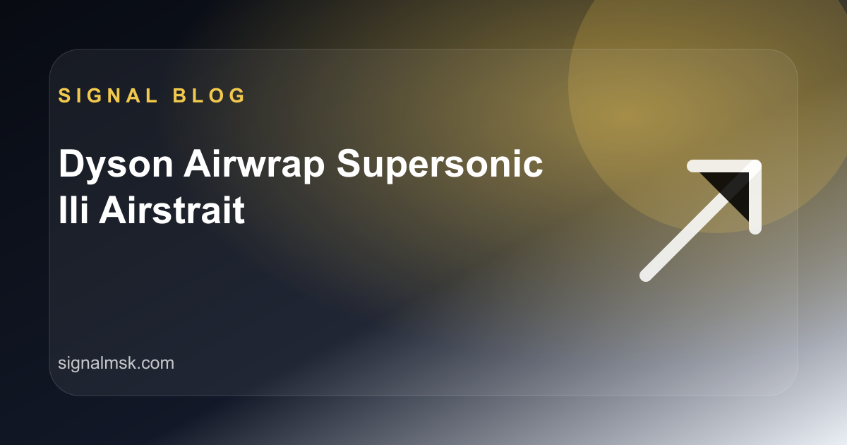 Dyson Airwrap, Supersonic или Airstrait: что выбрать для сушки и укладки